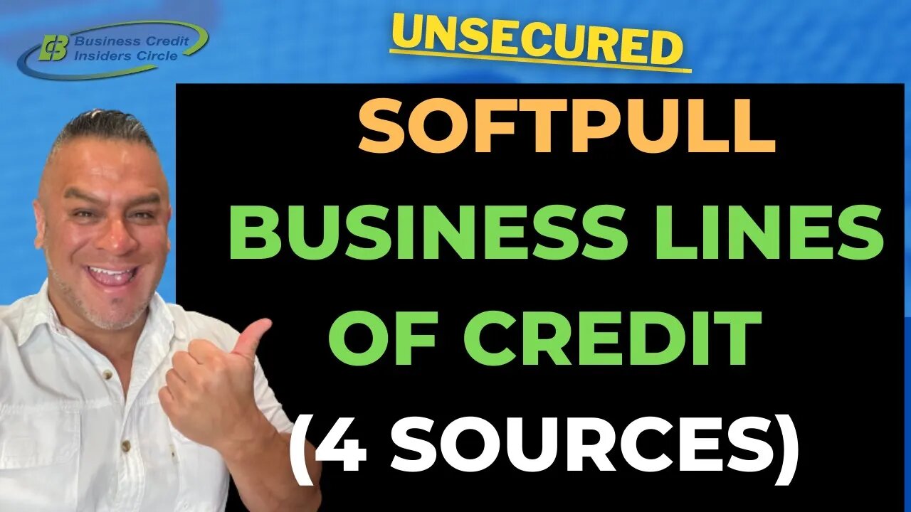 Soft Pull Business Credit Lines & Funding | Fast Approval | Build Business Credit | Unsecured