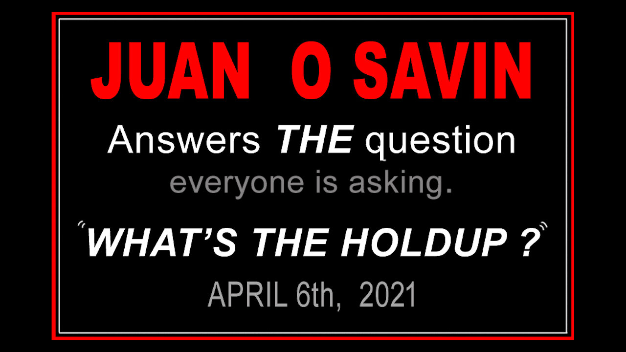 JUAM O SAVIN - ANSWERS THE QUESTION - 14 min.