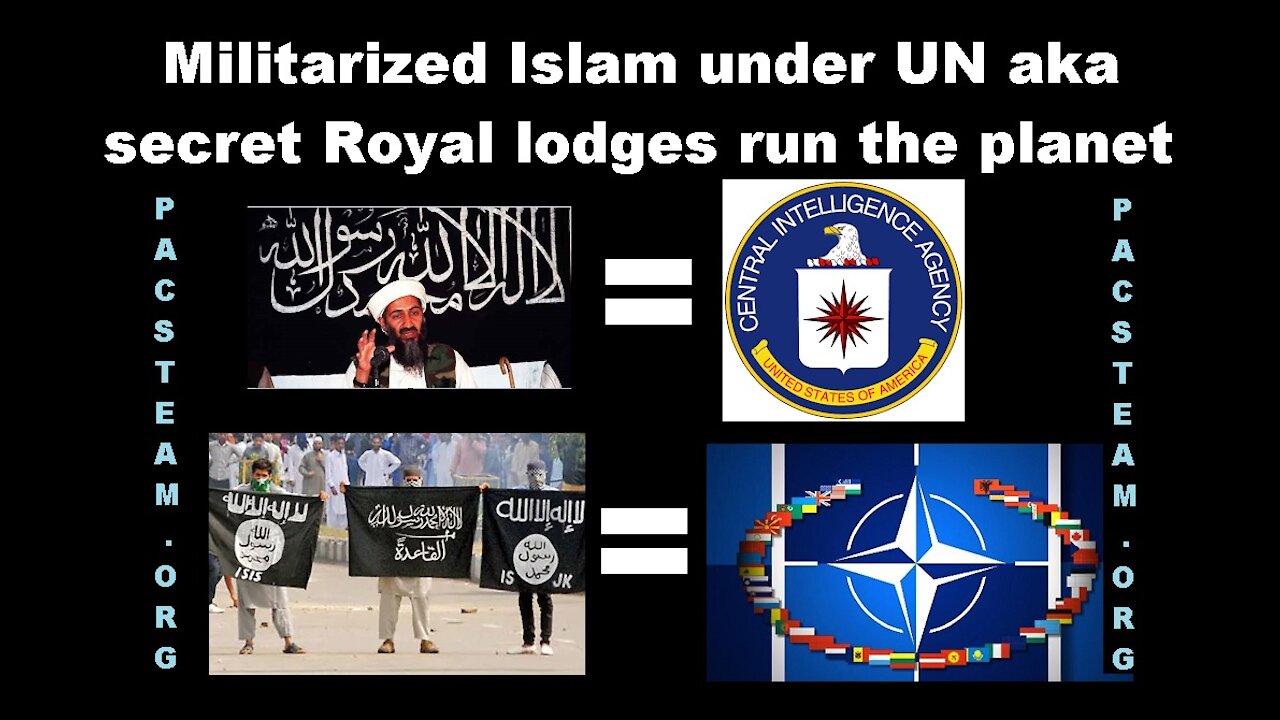 Militarized Islam under UN aka secret Royal lodges run the planet