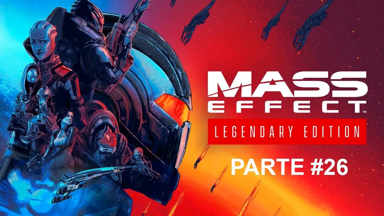 Mass Effect 3: Legendary Edition - [Parte 26] - Dificuldade Insanidade - Legendado PT-BR