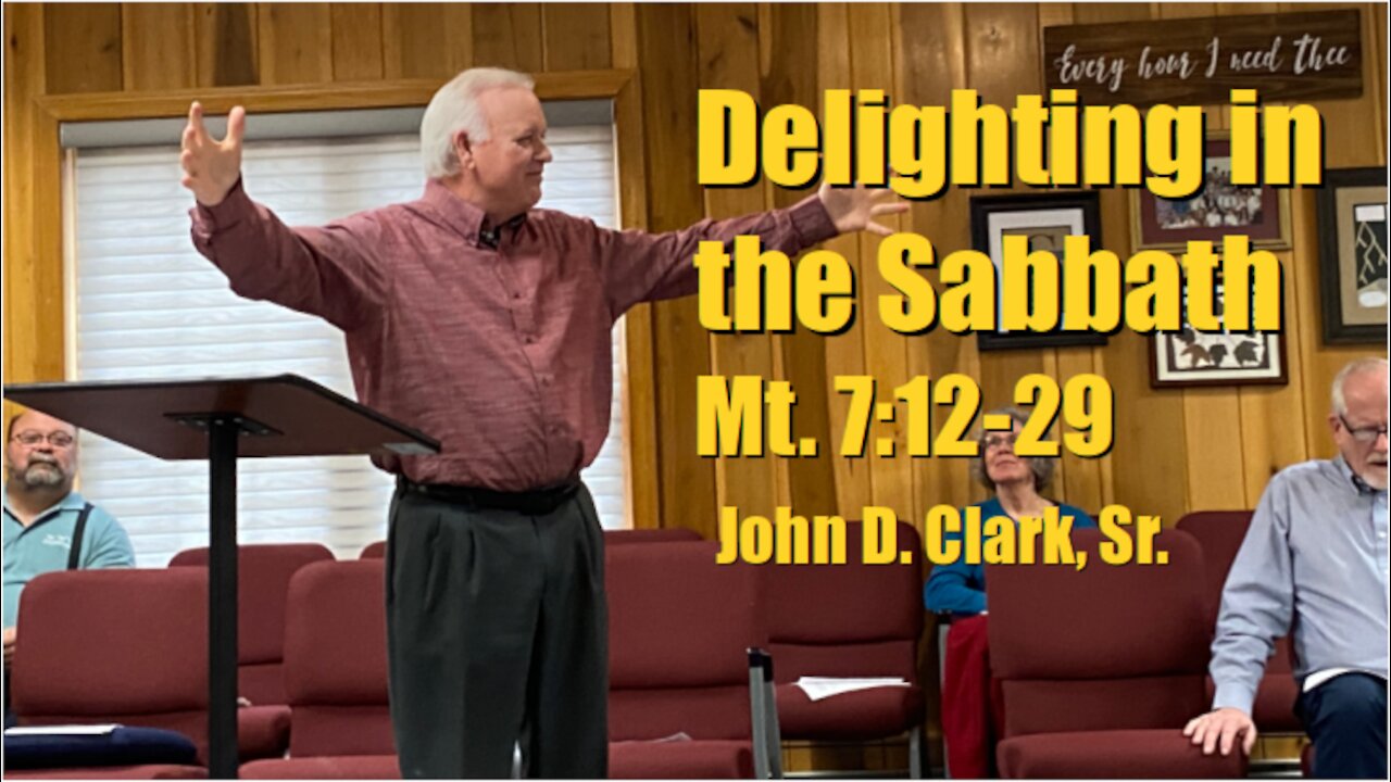 Delighting in the Sabbath - Matthew 7:12-29