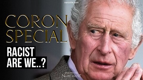 Coronation Special : Racist Are We? (Meghan Markle)