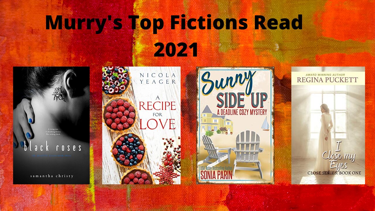 MURRY’S TOP FICTIONS READ IN 2021