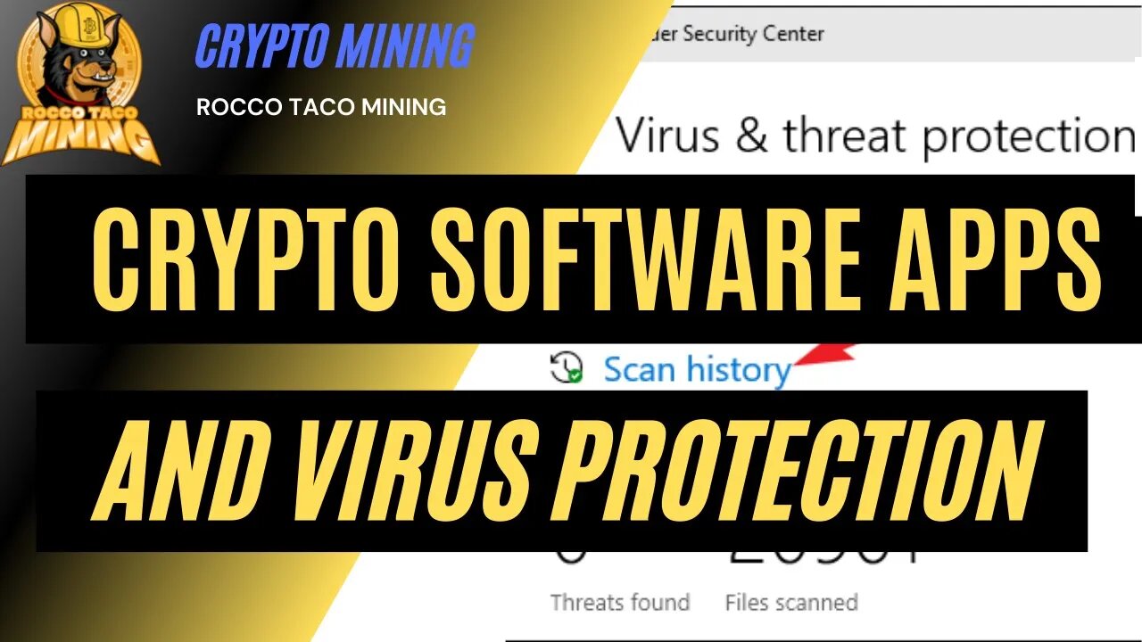 Mining Software and Windows virus protection