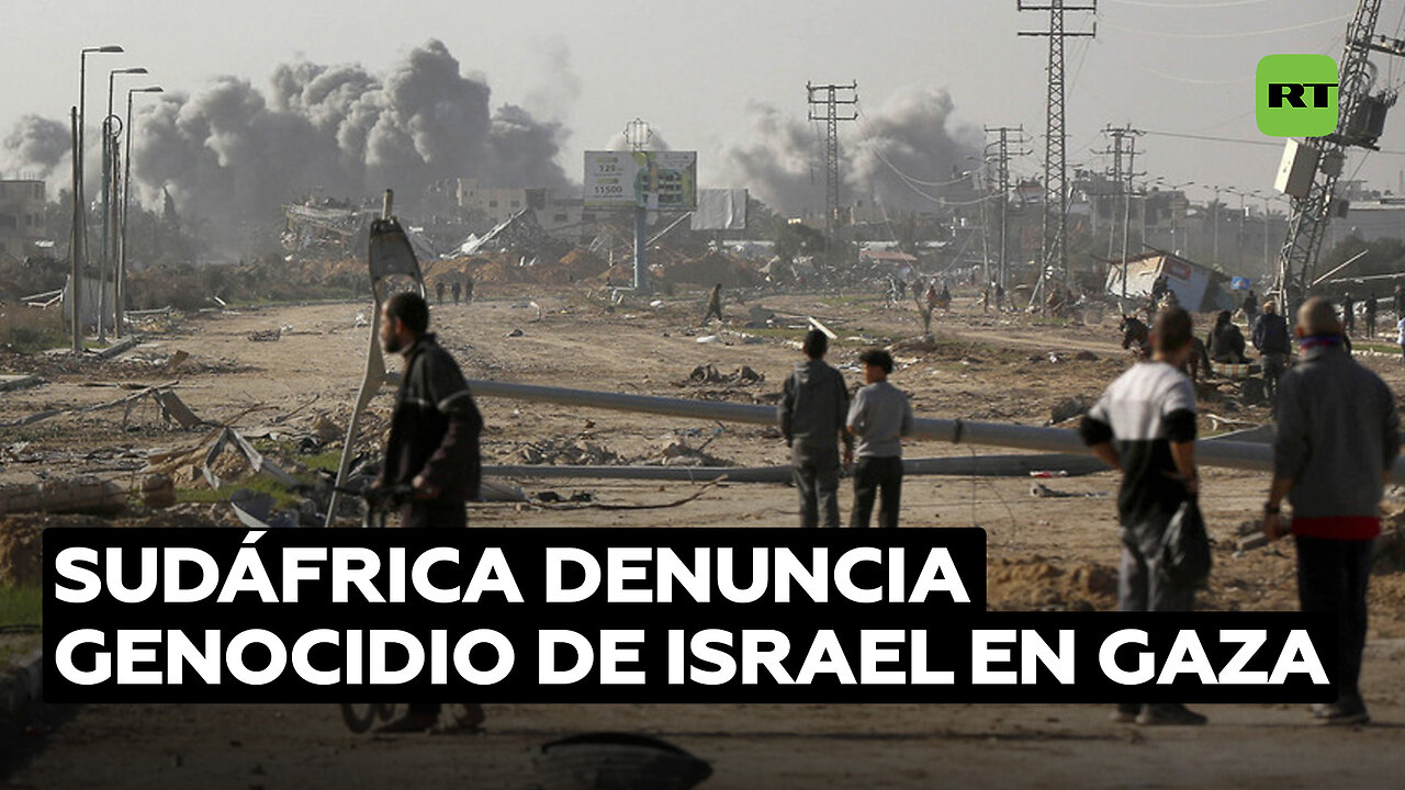 Sudáfrica en La Haya: "Israel convirtió Gaza en un campo de concentración"