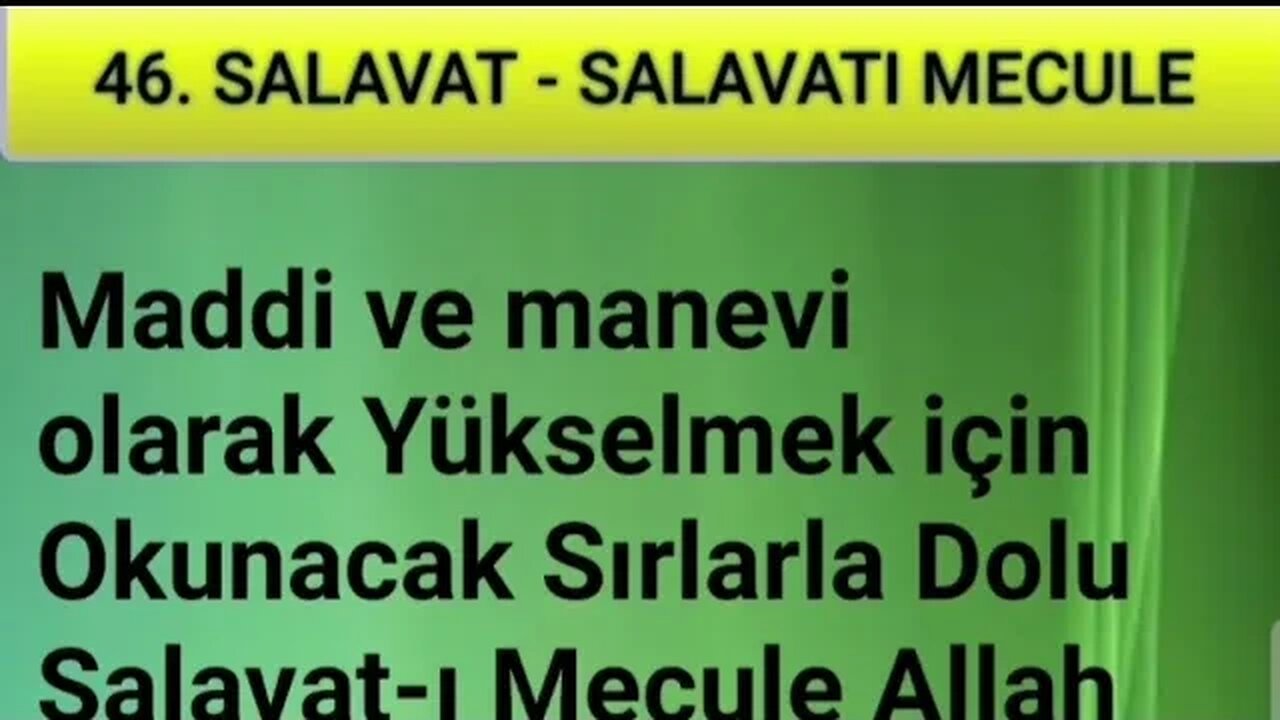 SALAVAT-I ŞERİFELER (46. SALAVAT -sesli)