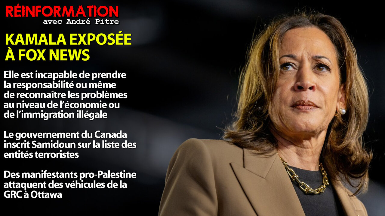 RÉINFORMATION 17/10/2024 - KAMALA INCAPABLE DE DÉFENDRE SON BILAN À FOX NEWS