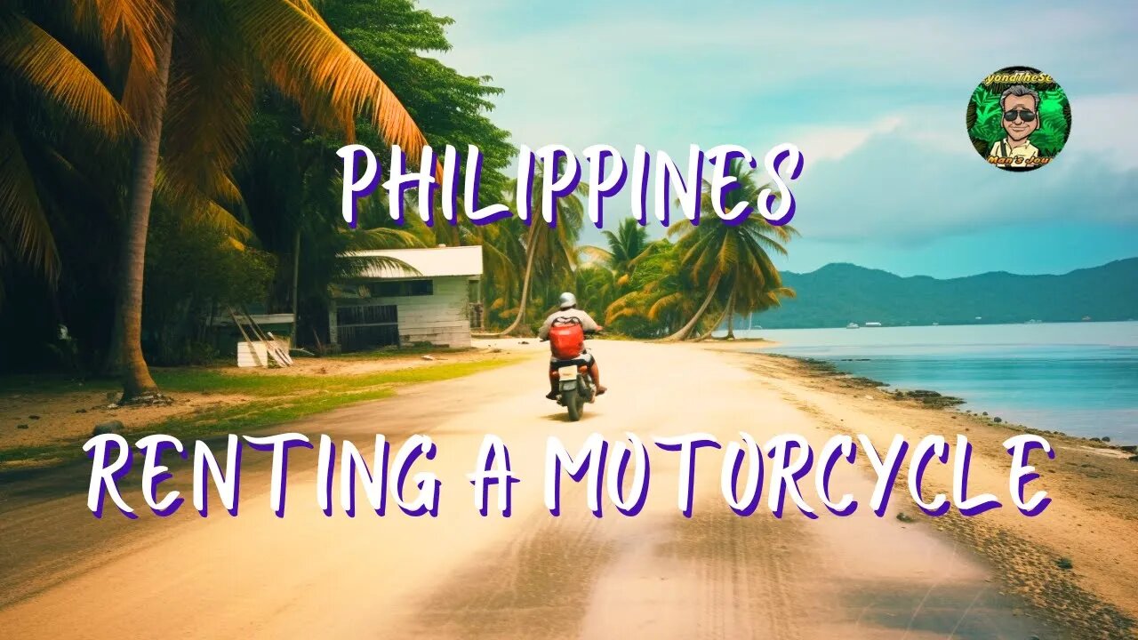 How Much To Rent A Motorcycle in Bohol or Dumaguete?