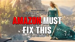 Rings of Power: Amazon Must Fix This