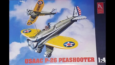 1/48 Hobby Craft P-26 Peashooter Review/Preview