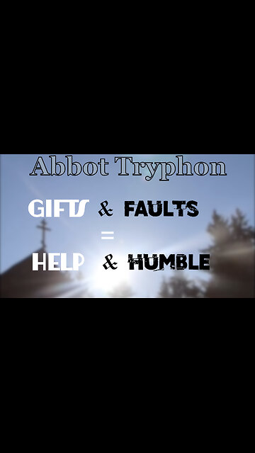 Gifts & Faults = Help & Humble