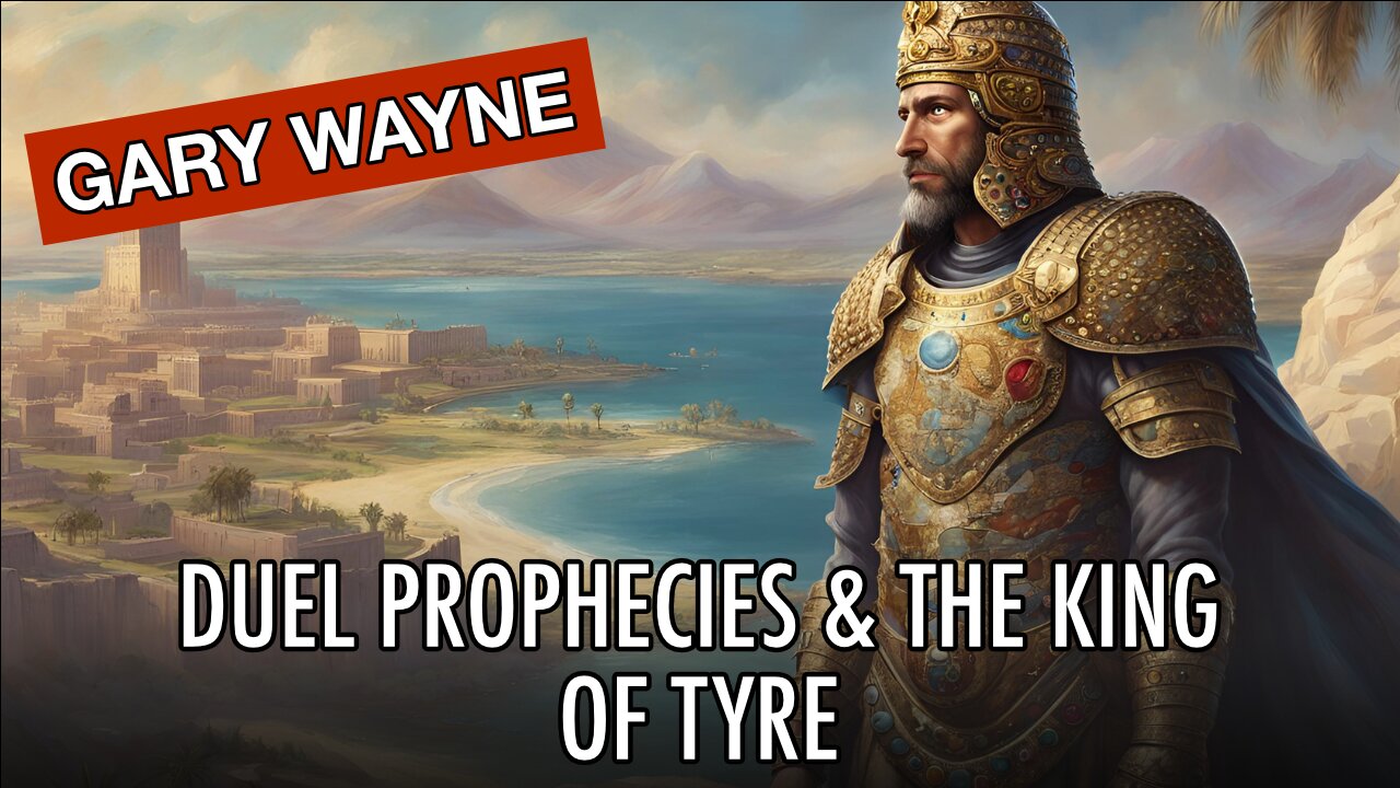 Duel Prophecies Concerning The King Of Tyre & Biblical Types - With Gary Wayne | Tough Clips