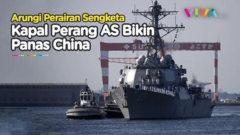 MEMANAS! USS Milius AS Arungi Perairan Sengketa China di Laut China Selatan