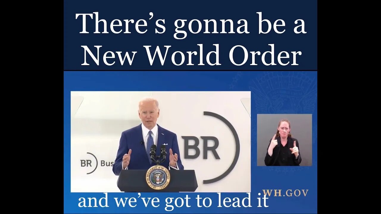 Biden Confirms New World Order