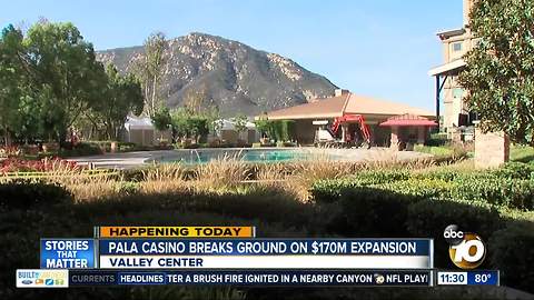 Pala Casino breaks ground on expansion