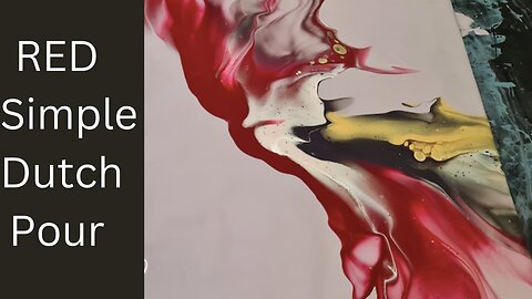 Simple Dutch Pour ❤️Pouring Acrylics❤️HaAppy Flow #pourpainting #abstract #dutchpouring