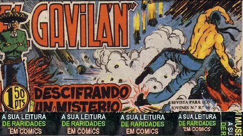 12 el gavilan Descifrando un misterio quadrinho mexicano comics gibi #museudogibi