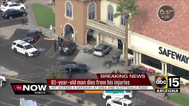 Man struck by vehicle outside Scottsdale Safeway dies