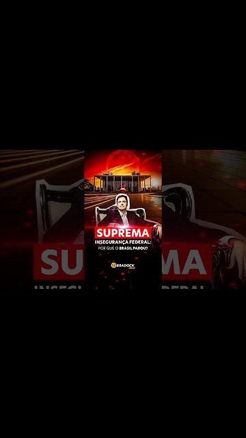 Suprema Insegurança Federal