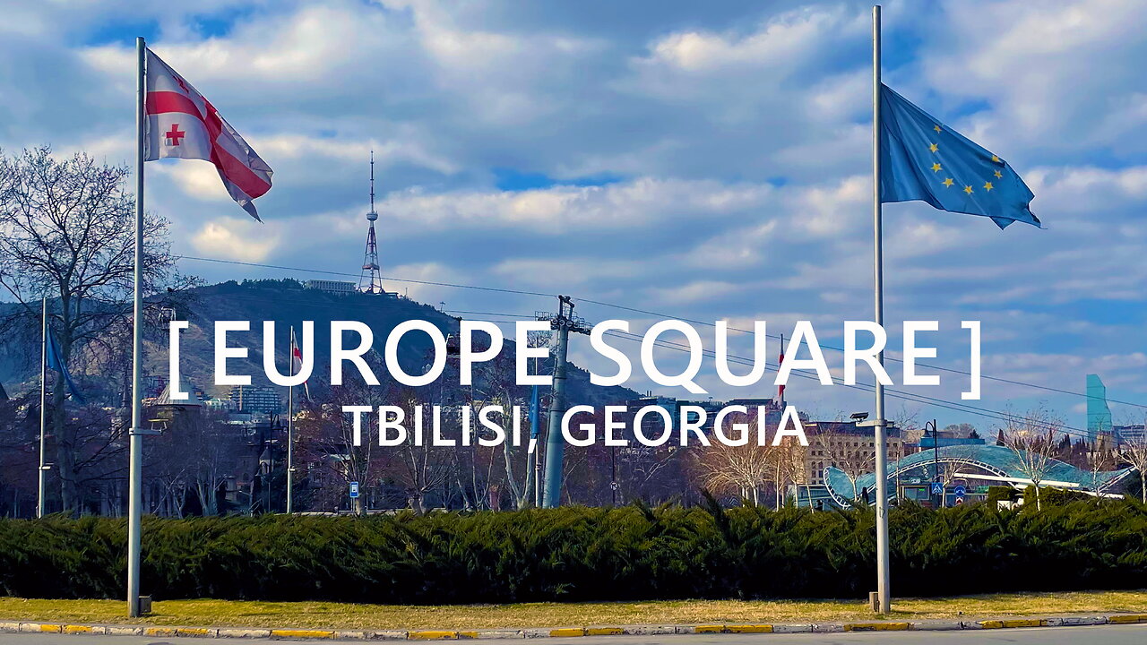 Tbilisi Walks: Europe Square