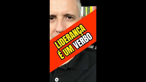 Insight 113/365: Liderança É Um Verbo