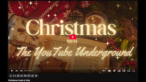 12-21-2024 The YouTube Underground "Christmas Cards & Chat" w/ live