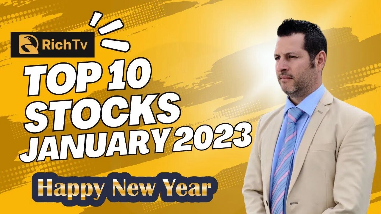 Top 10 Stocks | January 2023 | RICH TV LIVE PODCAST