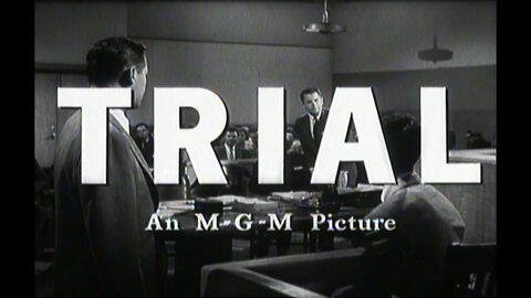 Trial (1955) Trailer