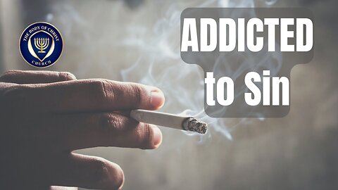 Addicted to Sin