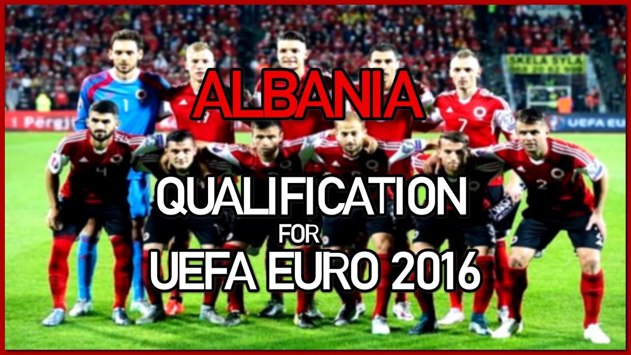 Albania - Qualification for UEFA EURO 2016