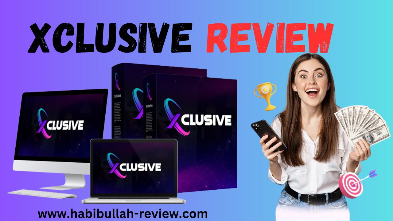 Xclusive App Review