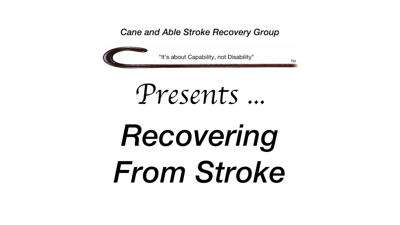 Recovering from Stroke