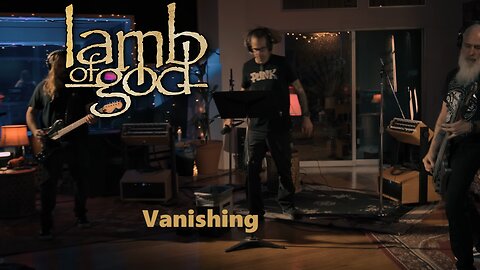 Lamb Of God - Vanishing (Studio Session)