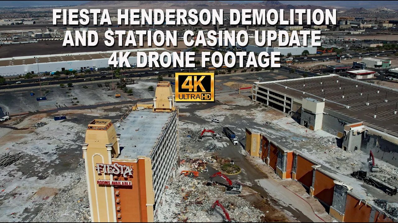 Fiesta Henderson Demolition and Station Casino Update 4K Drone Footage