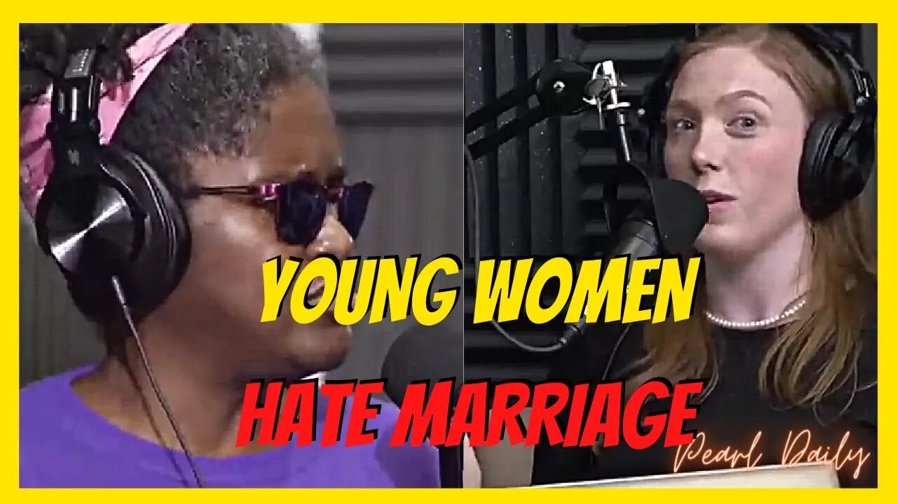 Why do young women hate marriage