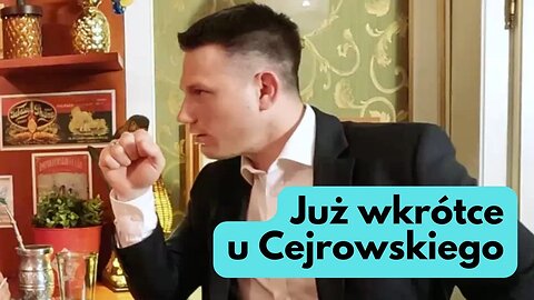 Już wkrótce: Mentzen u Cejrowskiego