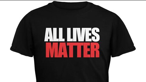 ALL LIVES MATTER (2022-)