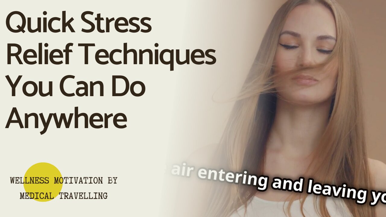 Quick Stress Relief Techniques You Can Do Anywhere