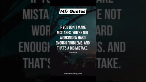 IF YOU DON'T MAKE MISTAKE