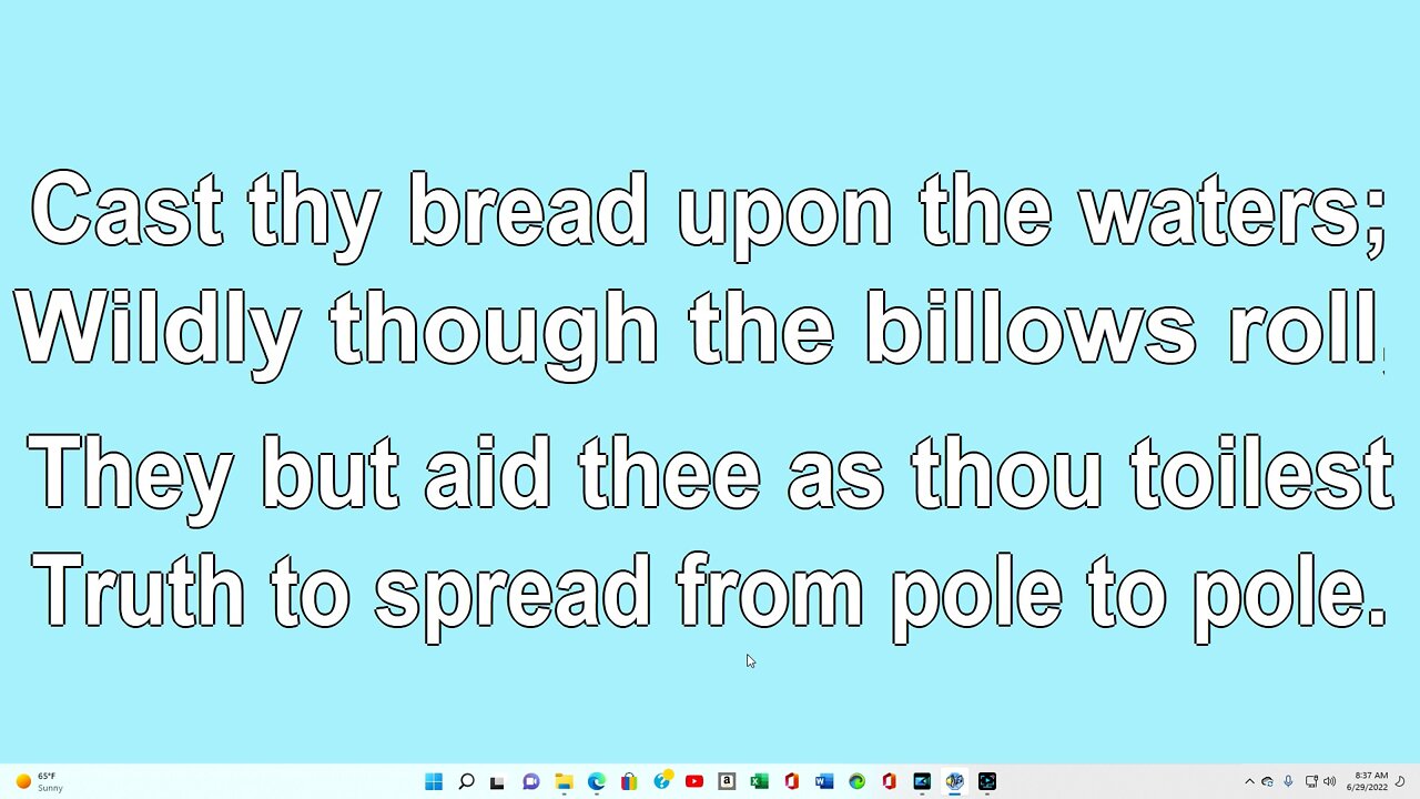 Cast Thy Bread upon the Waters Verse 2