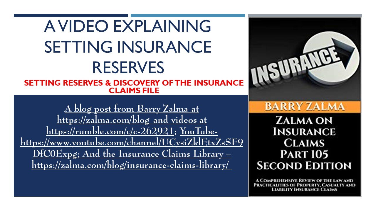 A Video Explaining Setting Insurance Reserves