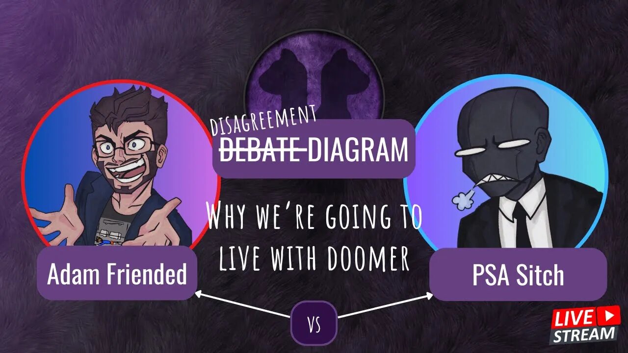 -Debate- Disagreement Diagram: @SitchAndAdamShow Do A Disagree On A Thing