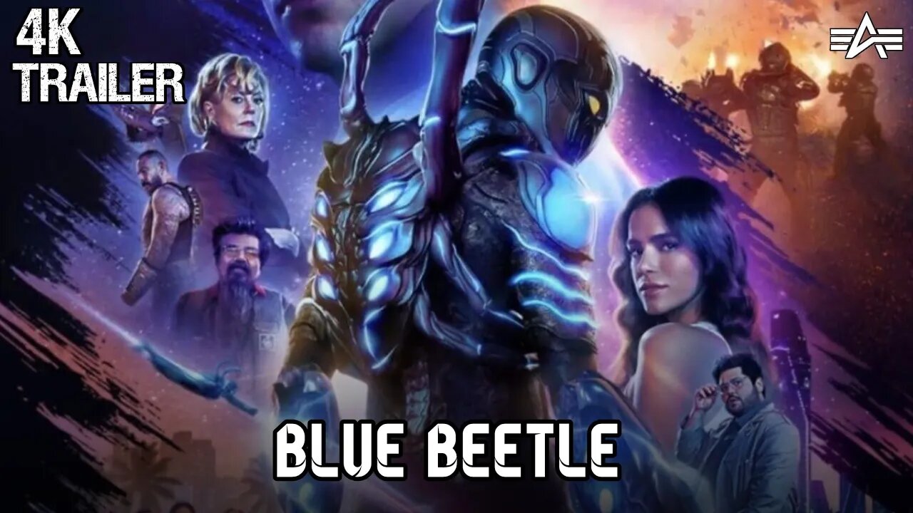 BLUE BEETLE | Final Trailer 2023 | Action/Adventure ‧ 2h 7m