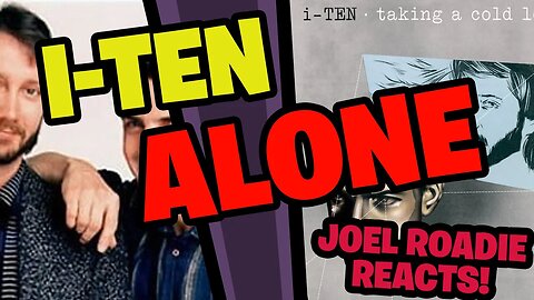 i-Ten Alone (popularized by HEART) - Roadie Reacts