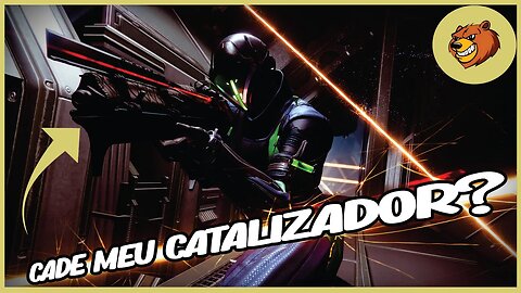 DESTINY 2 │ VEJA ONDE ESTA SEU CATALIZADOR DA REVISÃO ZERO