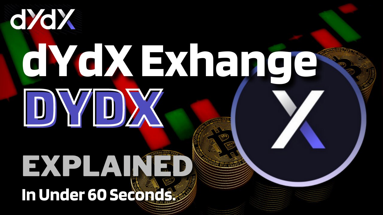 What is dYdX (DYDX)? | DYDX Token Explained in Under 60 Seconds