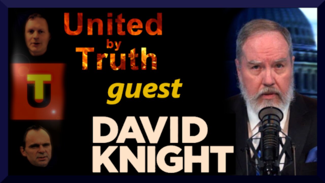 United by Truth with David Knight