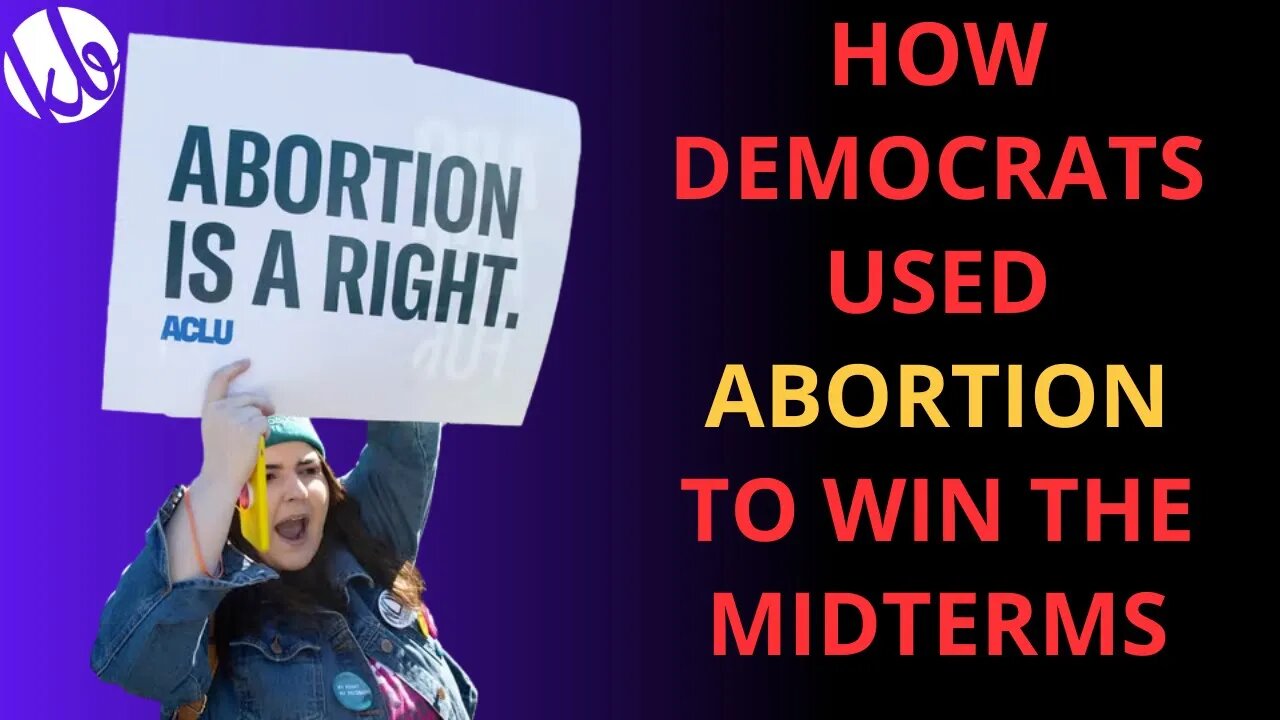 How Democrats used abortion to activate their base and fundraise to win the midterms