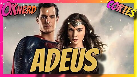 Gal Gadot e Henry Cavill fora da DC