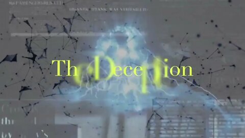 The Deception (slaves of the system)